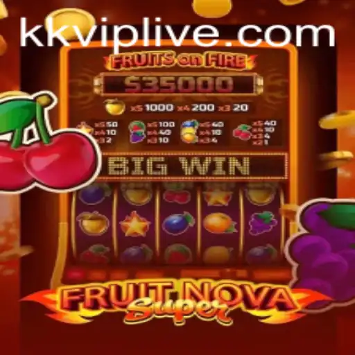 Exploring the Exciting World of FruitNovaSuper: A Fresh Gaming Experience