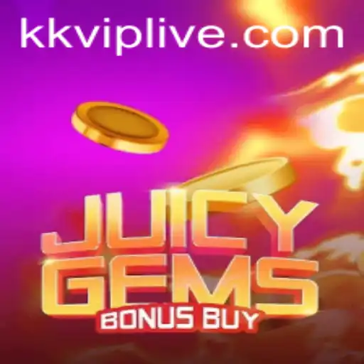 Exploring the Thrilling World of JuicyGemsBonusBuy and KKVIP