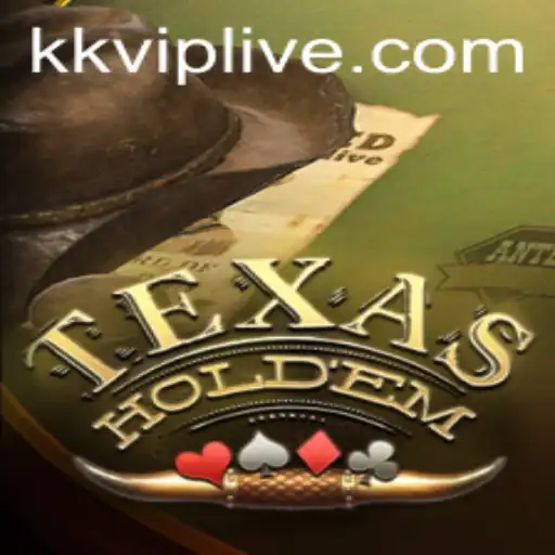 Mastering TexasHoldem with KKVIP: A Comprehensive Guide